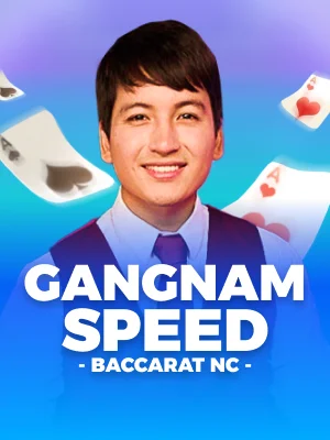 Gangnam Speed Baccarat NC